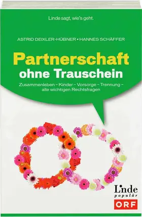 Deixler-Hübner / Schäffer | Partnerschaft ohne Trauschein | Buch | 978-3-7093-0101-2 | sack.de