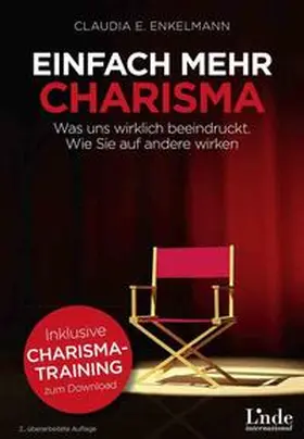 Claudia E. Enkelmann / Enkelmann | Einfach mehr Charisma | Medienkombination | 978-3-7093-0598-0 | sack.de