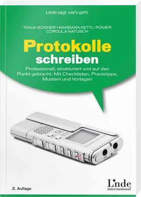 Bögner / Kettl-Römer / Natusch |  Protokolle schreiben | Buch |  Sack Fachmedien