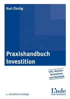 Zischg | Praxishandbuch Investition | E-Book | www2.sack.de