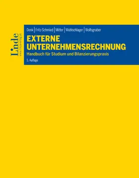 Denk / Mitter / Wolfsgruber |  Externe Unternehmensrechnung | eBook | Sack Fachmedien