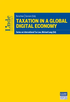 Kerschner / Somare |  Taxation in a Global Digital Economy | eBook | Sack Fachmedien