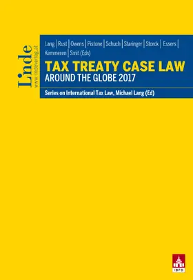 Lang / Rust / Owens | Tax Treaty Case Law around the Globe 2017 | E-Book | sack.de