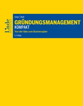 Kailer / Weiß |  Gründungsmanagement kompakt | eBook | Sack Fachmedien