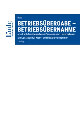 Huber | Betriebsübergabe - Betriebsübernahme | E-Book | sack.de