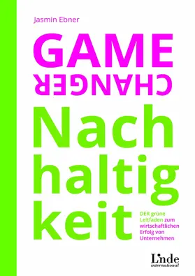 Ebner | Game Changer Nachhaltigkeit | E-Book | sack.de