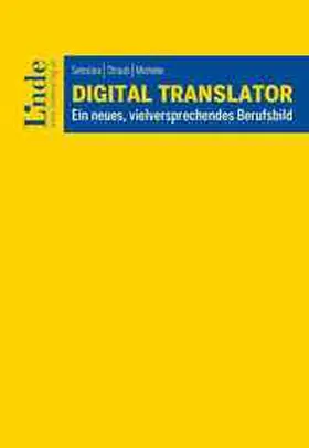 Setnicka / Straub / Micheler | Digital Translator | E-Book | sack.de