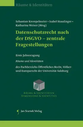 Krempelmeier / Staudinger / Weiser |  Datenschutzrecht nach der DSGVO - zentrale Fragestellungen | Buch |  Sack Fachmedien