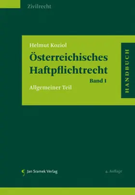 Koziol |  Österreichisches Haftpflichtrecht Band I | Buch |  Sack Fachmedien