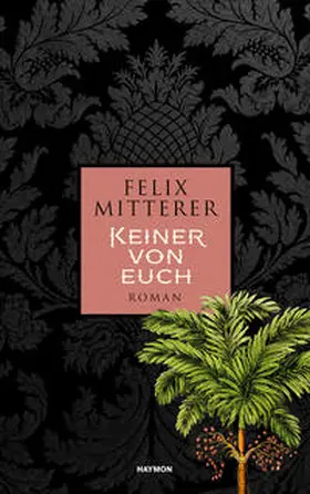 Mitterer |  Keiner von euch | Buch |  Sack Fachmedien