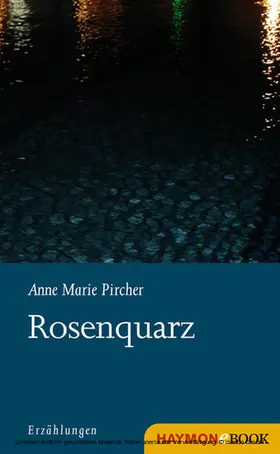 Pircher |  Rosenquarz | eBook | Sack Fachmedien