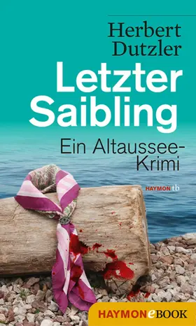 Dutzler | Letzter Saibling | E-Book | sack.de