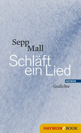 Mall |  Schläft ein Lied | eBook | Sack Fachmedien
