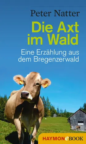 Natter |  Die Axt im Wald | eBook | Sack Fachmedien