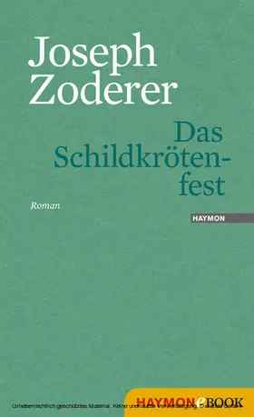 Zoderer |  Das Schildkrötenfest | eBook | Sack Fachmedien