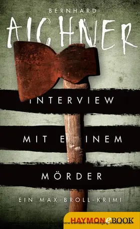 Aichner |  Interview mit einem Mörder | eBook | Sack Fachmedien