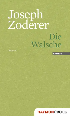Zoderer | Die Walsche | E-Book | www2.sack.de