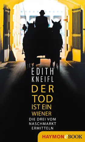Kneifl | Der Tod ist ein Wiener | E-Book | sack.de