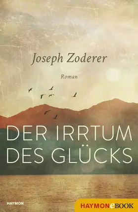 Zoderer | Der Irrtum des Glücks | E-Book | www2.sack.de