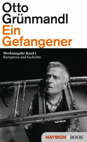 Grünmandl | Ein Gefangener | E-Book | www2.sack.de