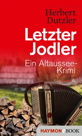 Dutzler |  Letzter Jodler | eBook | Sack Fachmedien