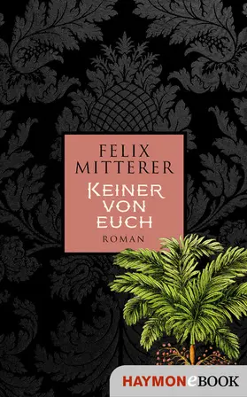 Mitterer |  Keiner von euch | eBook | Sack Fachmedien