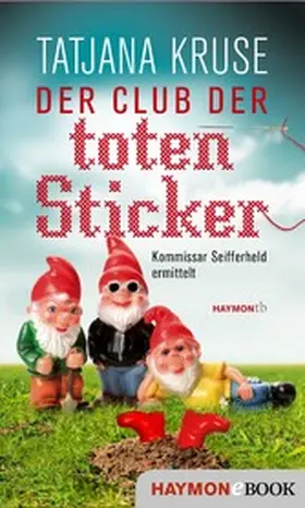 Kruse |  Der Club der toten Sticker | eBook | Sack Fachmedien