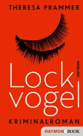 Prammer | Lockvogel | E-Book | www2.sack.de