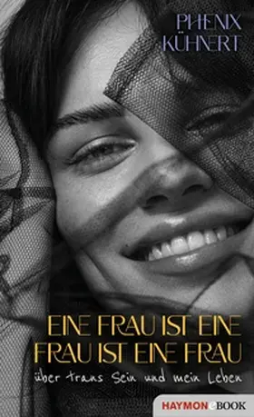 Kühnert |  Eine Frau ist eine Frau ist eine Frau | eBook | Sack Fachmedien
