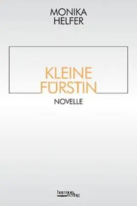 Helfer |  Kleine Fürstin | Buch |  Sack Fachmedien
