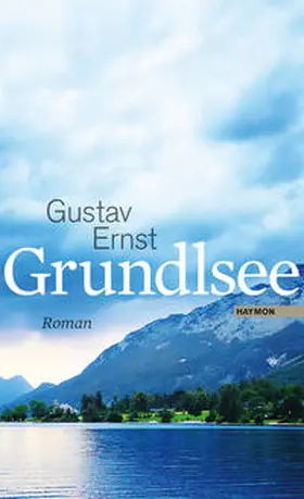 Ernst | Grundlsee | Buch | 978-3-7099-7045-4 | sack.de