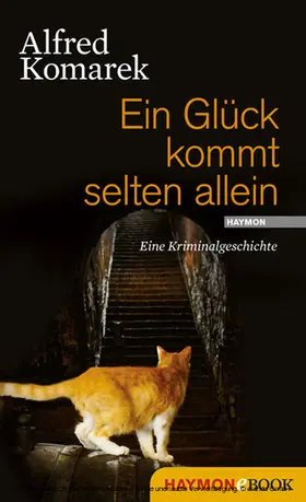 Komarek |  Ein Glück kommt selten allein | eBook | Sack Fachmedien