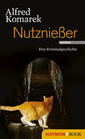 Komarek |  Nutznießer | eBook | Sack Fachmedien