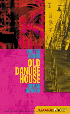 Grond |  Old Danube House | eBook | Sack Fachmedien