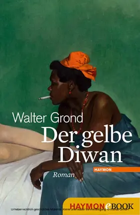 Grond | Der gelbe Diwan | E-Book | www2.sack.de