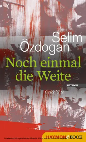Özdogan |  Noch einmal die Weite | eBook | Sack Fachmedien