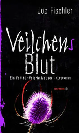 Fischler | Veilchens Blut | Buch | 978-3-7099-7841-2 | www2.sack.de