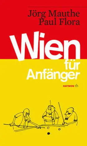 Mauthe |  Wien für Anfänger | Buch |  Sack Fachmedien