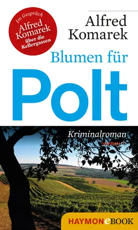 Komarek |  Blumen für Polt | eBook | Sack Fachmedien