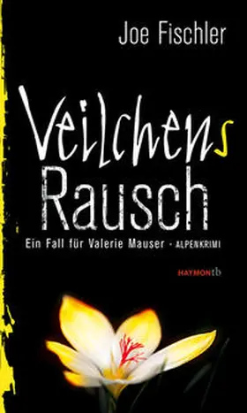Fischler |  Veilchens Rausch | Buch |  Sack Fachmedien
