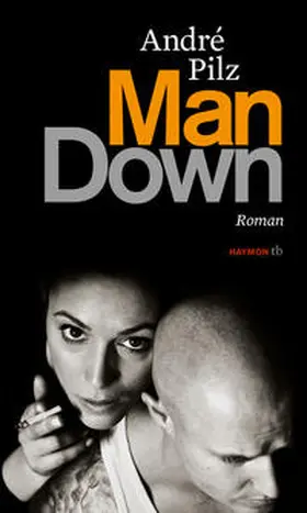 Pilz |  Man Down | Buch |  Sack Fachmedien