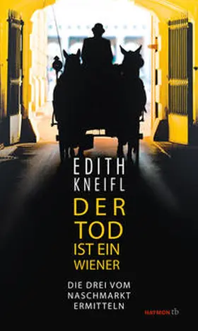 Kneifl |  Der Tod ist ein Wiener | Buch |  Sack Fachmedien
