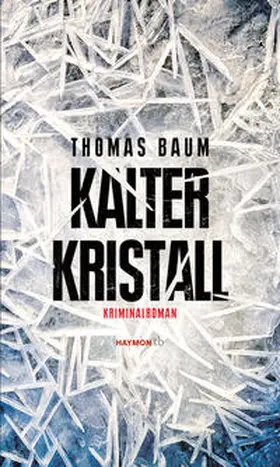 Baum |  Kalter Kristall | Buch |  Sack Fachmedien