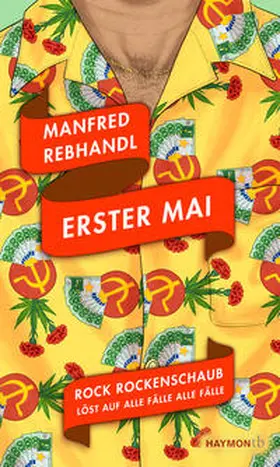 Rebhandl | Erster Mai | Buch | 978-3-7099-7946-4 | www2.sack.de