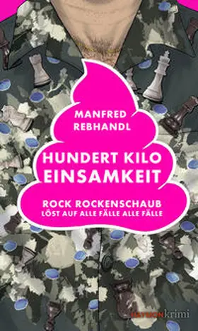 Rebhandl |  Hundert Kilo Einsamkeit | Buch |  Sack Fachmedien
