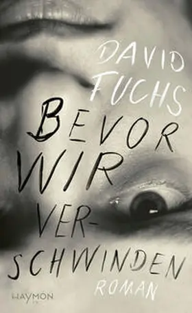 Fuchs |  Bevor wir verschwinden | Buch |  Sack Fachmedien