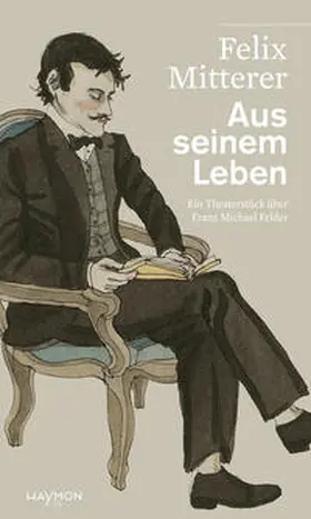 Mitterer / Juliane / Otteni |  Aus seinem Leben | Buch |  Sack Fachmedien