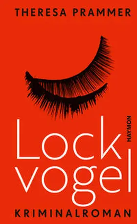 Prammer | Lockvogel | Buch | 978-3-7099-8103-0 | www2.sack.de