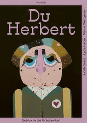 Haider / Goetz / Weitgasser |  Du Herbert | Buch |  Sack Fachmedien