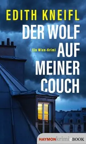 Kneifl | Der Wolf auf meiner Couch | E-Book | www2.sack.de